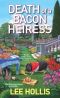 [Hayley Powell Food and Cocktails Mystery 07] • Death of a Bacon Heiress